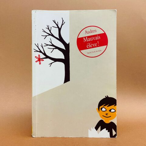 buchcover mauvais élève